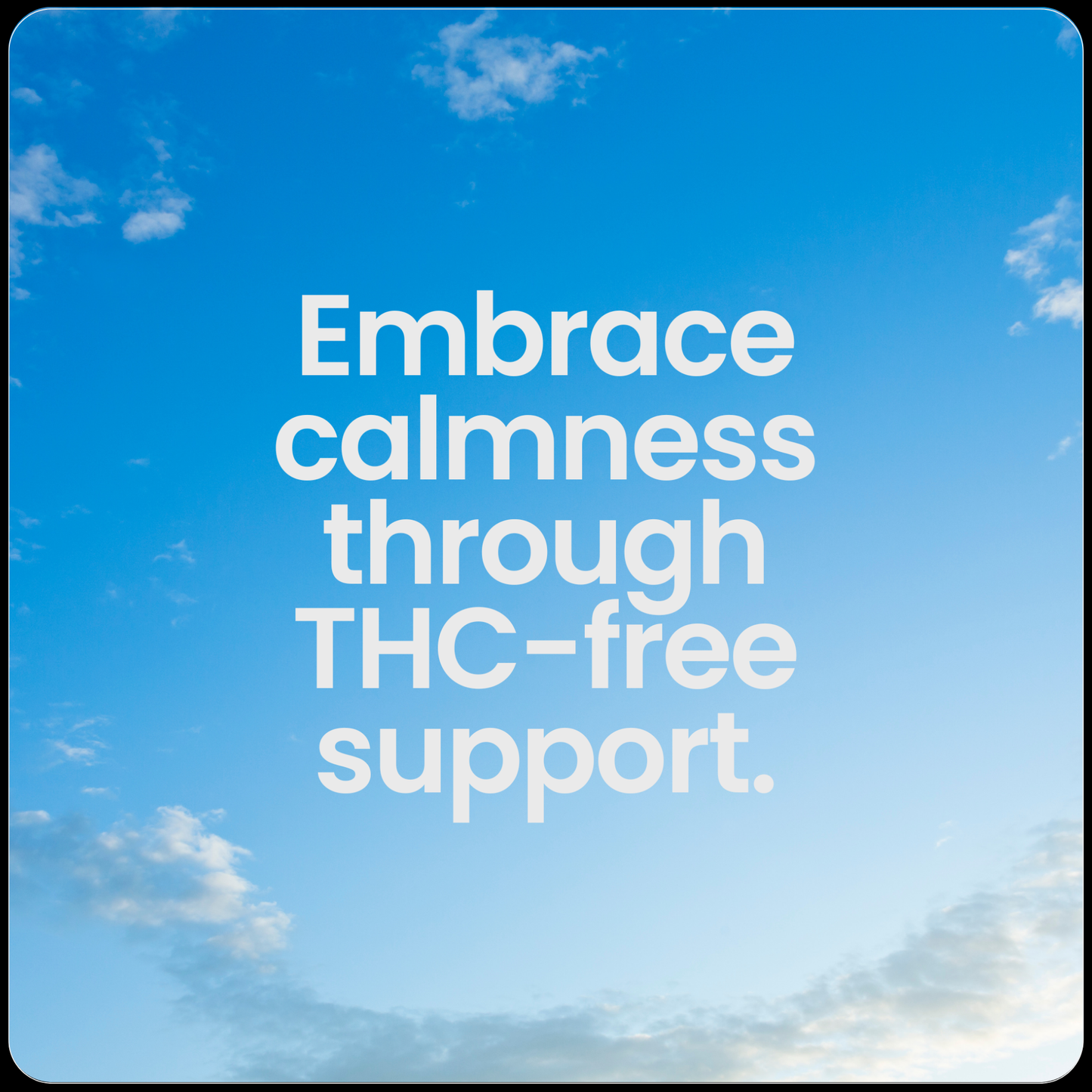 CBD Embrace - Broad